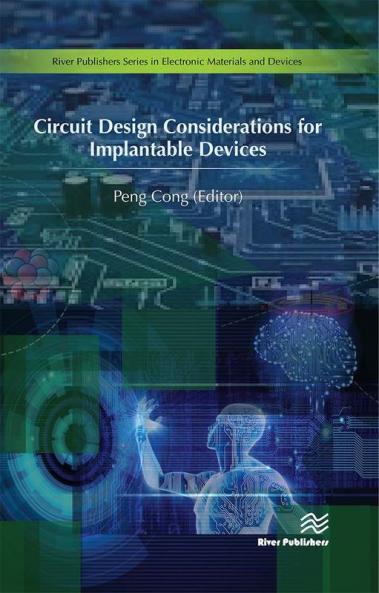 Circuit Design Considerations for Implantable Devices
