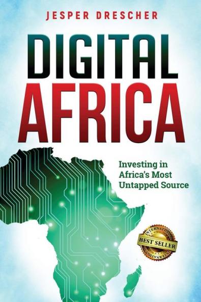 Digital Africa: Investing in Africa's Most Untapped Source