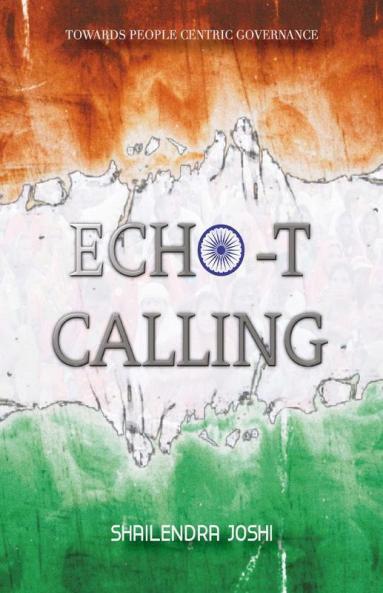 Echo T Calling: Towards People Centric Governance