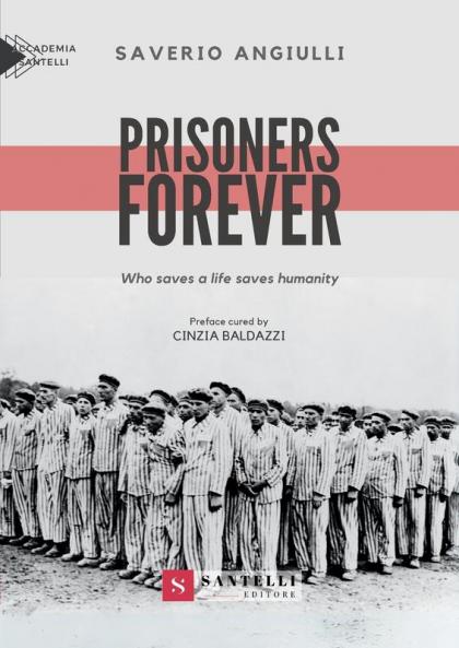 Prisoners forever
