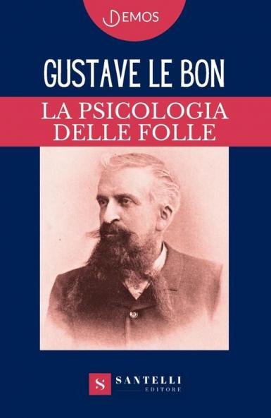 LA PSICOLOGIA DELLE FOLLE