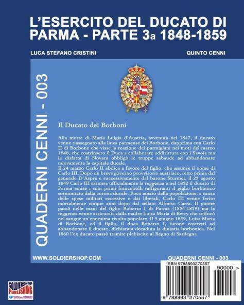 L'esercito del Ducato di Parma parte terza 1848-1859: 3 (Quaderni Cenni)