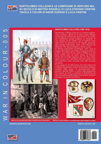 Bartolomeo Colleoni e le compagnie di ventura nel XV secolo: 2a edizione riveduta
