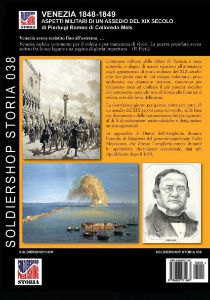 Venezia 1848-1849: Aspetti militari di un assedio nel XIX secolo
