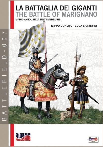 La battaglia dei Giganti: The battle of Marignano: 7 (Battlefiled)