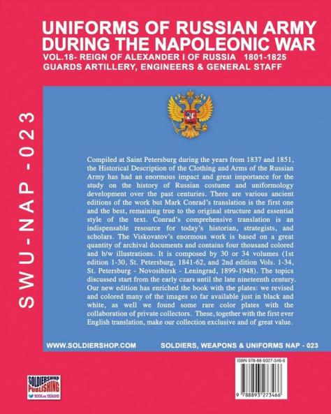 Uniforms of Russian army during the Napoleonic war vol.18: Guard artillery Engineers & General Staff: 23 (Soldiers Weapons & Uniforms Nap)