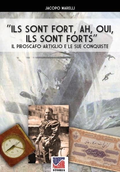 Ils Sont Forts Oh Oui Ils Sont Forts!: Il piroscafo Artiglio e le sue conquiste: 48 (Storia)