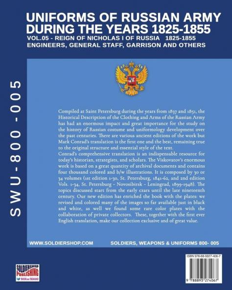 Uniforms of Russian army during the years 1825-1855 vol. 05: Engineers general staff garrison and others (Soldiers Weapons & Uniforms 800)