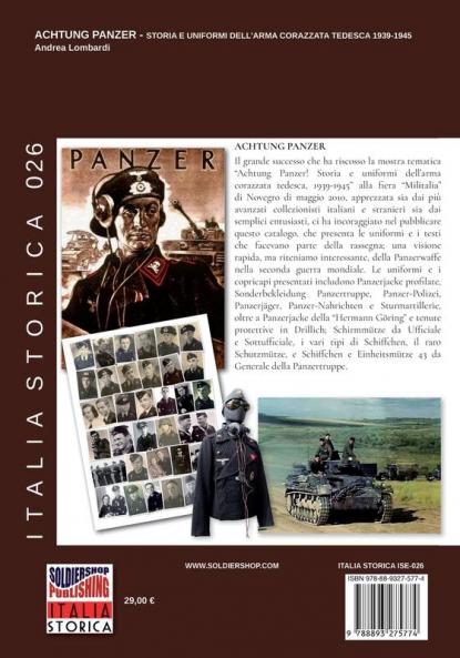 Achtung Panzer: Storia e uniformi dell'arma corazzata tedesca 1939-1945: 26 (Italia Storica)