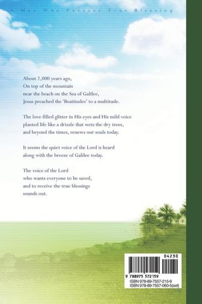 A MAN WHO PURSUES TRUE BLESSING