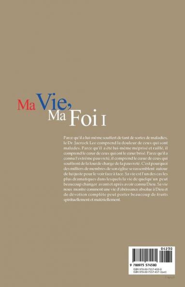 Ma Vie Ma Foi Ⅰ: My Life My Faith Ⅰ (French Edition)