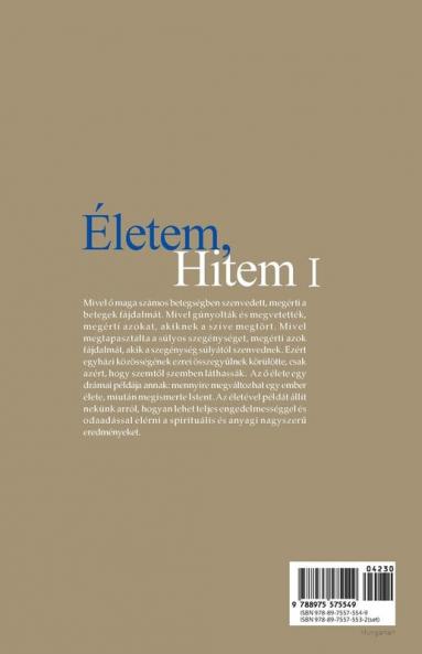 Életem Hitem Ⅰ: My Life My FaithⅠ(Hungarian)