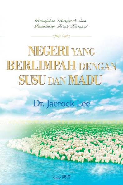 Negeri Yang Berlimpah Dengan Susu Dan Madu