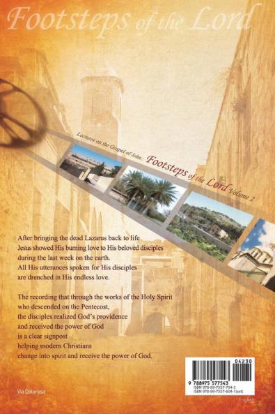 The Footsteps of the Lord Ⅱ: Lectures on the Gospel of John 2