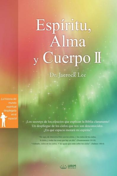 Espíritu Alma y Cuerpo Ⅱ: Spirit Soul and Body Ⅱ (Spanish): 2