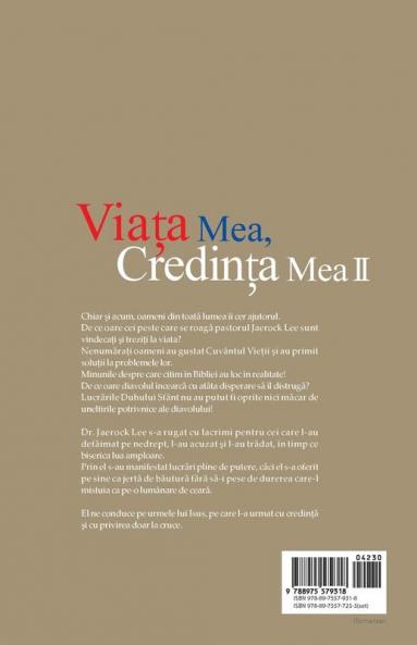 Viaţa Mea Credinţa Mea 2: My Life My Faith Ⅱ (Romanian)