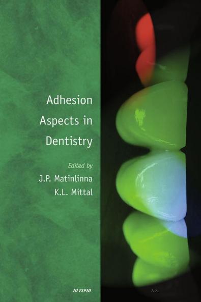 Adhesion Aspects in Dentistry
