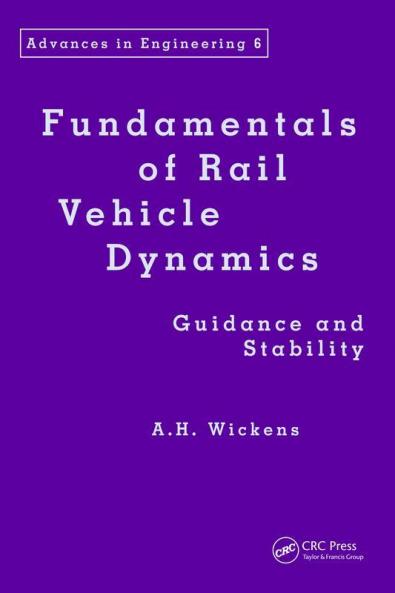 Fundamentals of Rail Vehicle Dynamics