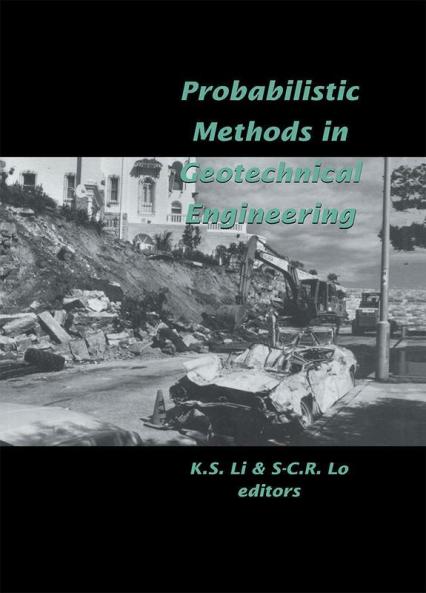 Probabilistic Methods in Geotechnical Engineering