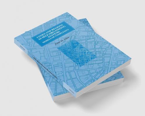 Cities and Regions as Self-Organizing Systems