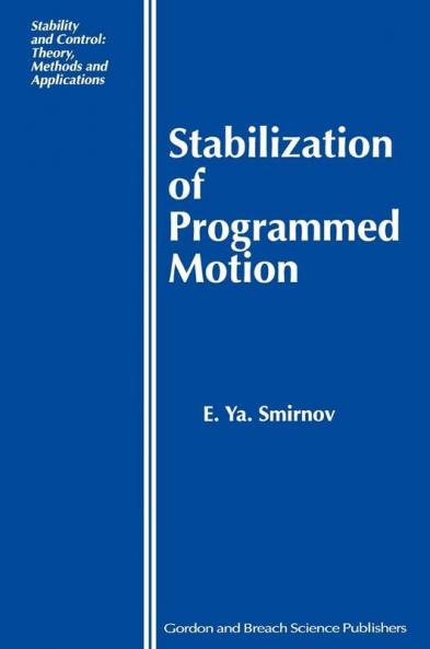 Stabilization of Programmed Motion