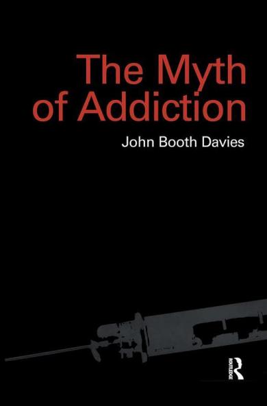 Myth of Addiction