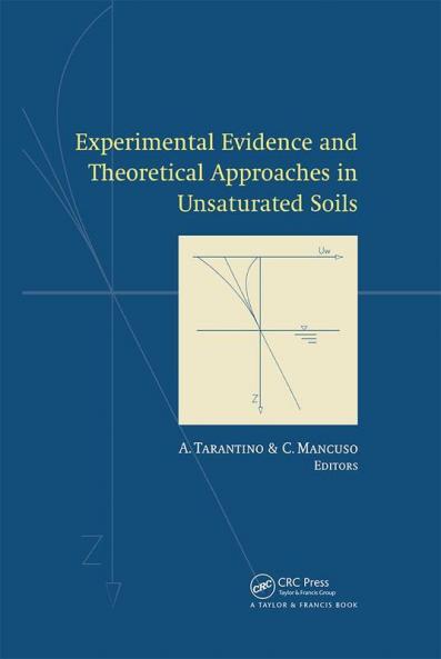 Experimental Evidence and Theoretical Approaches in Unsaturated Soils