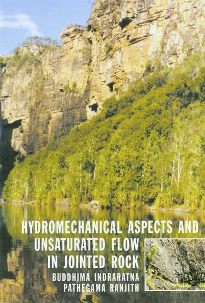 Hydromechanical Aspects and Unsaturated Flow in Jointed Rock