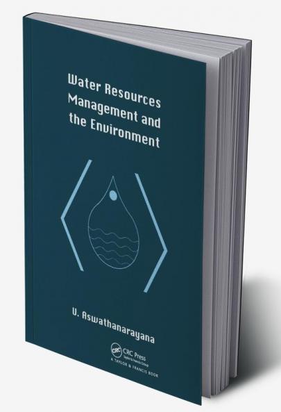 Water Resources Management and the Environment
