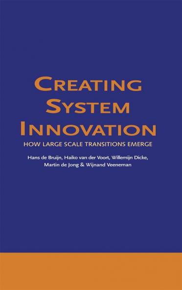 Creating System Innovation