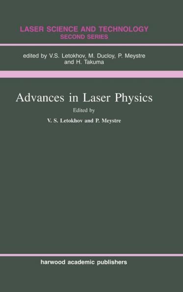 Advances In Laser Physics