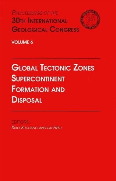 Global Tectonic Zones Supercontinent Formation and Disposal