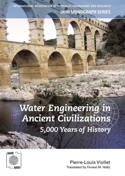 Water Engineering in Ancient Civilizations
