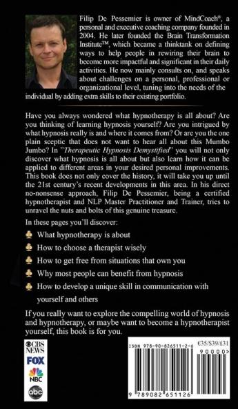 Therapeutic Hypnosis Demystified: Unravel the genuine treasure of hypnosis