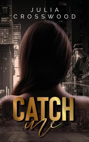 Catch Me