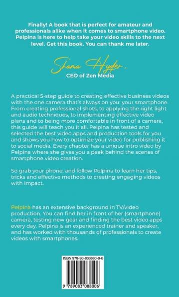 Video Smart: Make smartphone videos like a pro