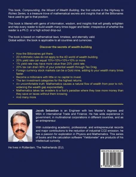 Compounding the Wizard of Wealth Building: A Complete Guide to Compounding and Wealth Building: 1 (Highway to Riches)
