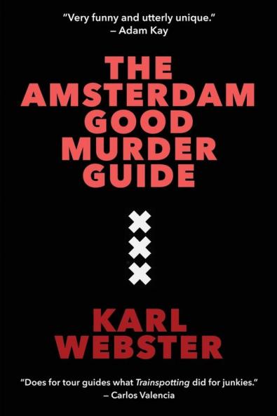 The Amsterdam Good Murder Guide