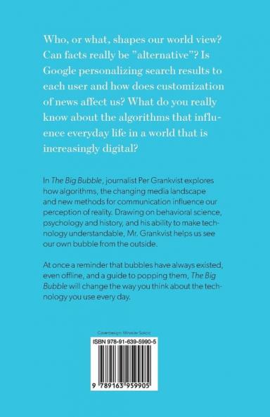 The Big Bubble: How Technology Makes It Harder To Understand The World