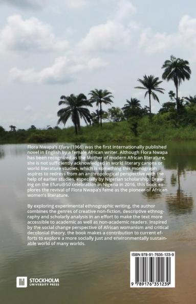 Invoking Flora Nwapa: Nigerian women writers femininity andspirituality in world literature (Anthropology & Society)