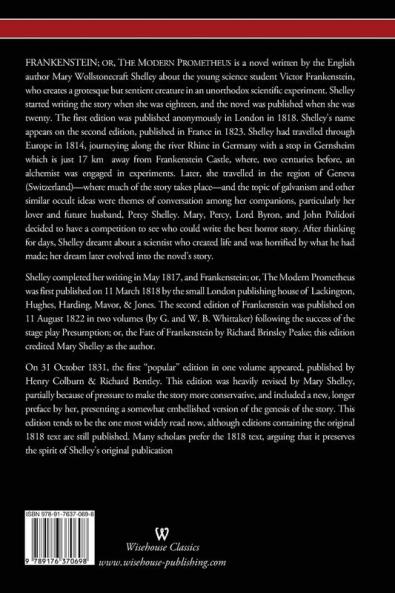 FRANKENSTEIN or The Modern Prometheus (Uncensored 1818 Edition - Wisehouse Classics)