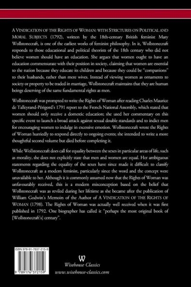 A Vindication of the Rights of Woman (Wisehouse Classics - Original 1792 Edition)