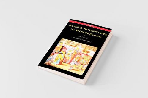 Alice's Adventures in Wonderland (Wisehouse Classics - Original 1865 Edition with the Complete Illustrations by Sir John Tenniel)