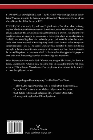 Ethan Frome (Wisehouse Classics Edition - With an Introduction by Edith Wharton)