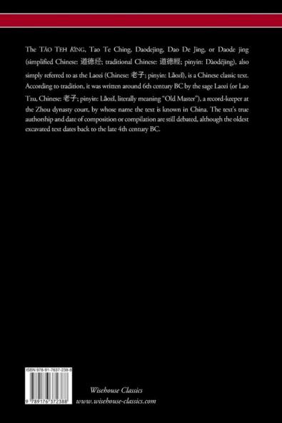 THE TÂO TEH KING (TAO TE CHING - Wisehouse Classics Edition)
