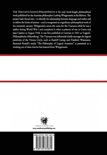 Tractatus Logico-Philosophicus (Chiron Academic Press - The Original Authoritative Edition)