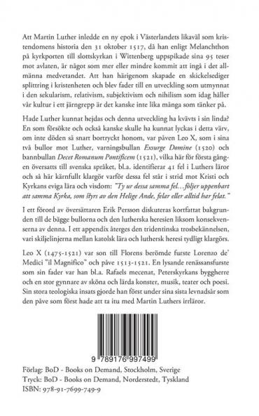 Två bullor mot Martin Luther: Exsurge Domine och Decet Romanum Pontificem