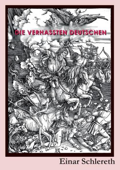 Die verhassten Deutschen
