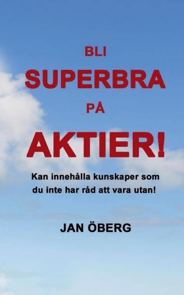 Bli Superbra P�� Aktier