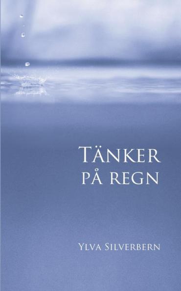 Tänker på regn